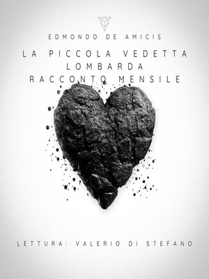 cover image of La piccola vedetta lombarda--Racconto mensile